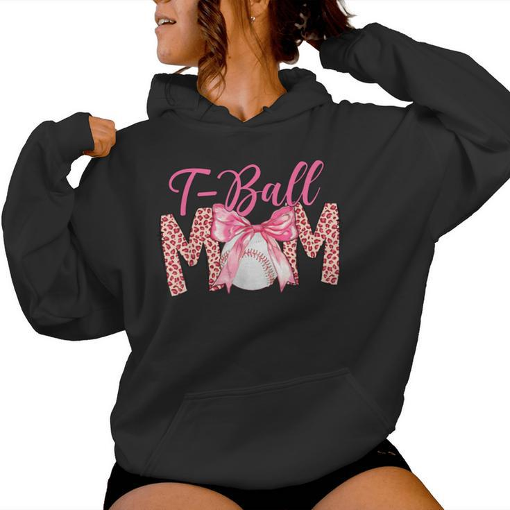 Ball Mom T-Ball Mom Mother's Day Women Hoodie