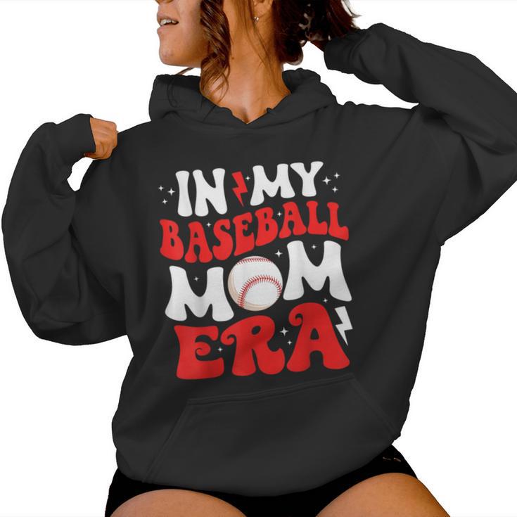 In My Baseball Mom Era Cute Groovy Baseball Women Hoodie