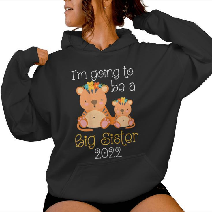 Become Big Sister 2022 Big Sis 22 Women Hoodie