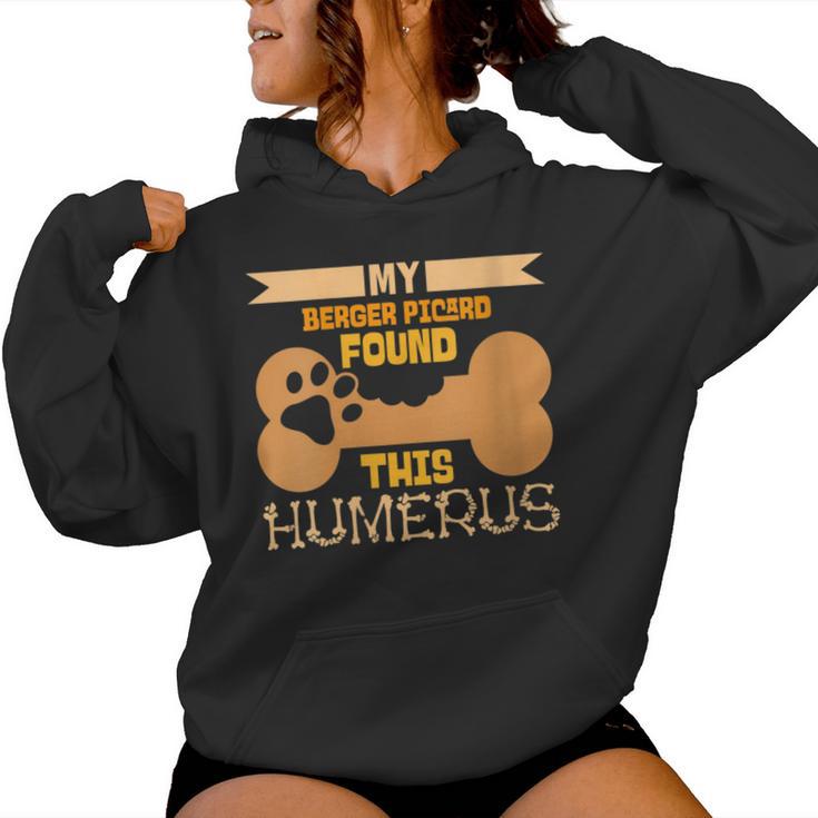 My Berger Picard Found This Humerus Classic Bone Lover Dog Women Hoodie