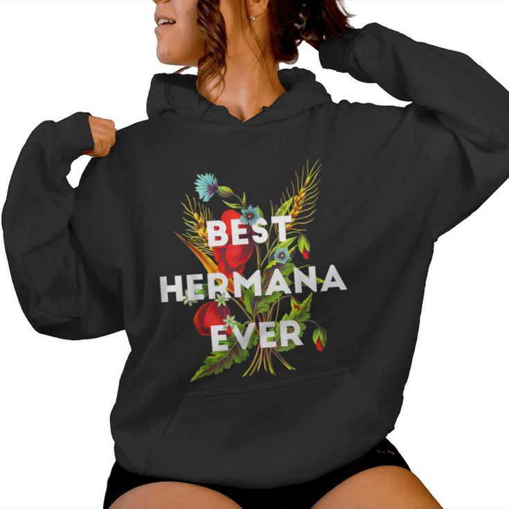 Best Hermana Ever Spanish Mexican Sister Floral Women Hoodie