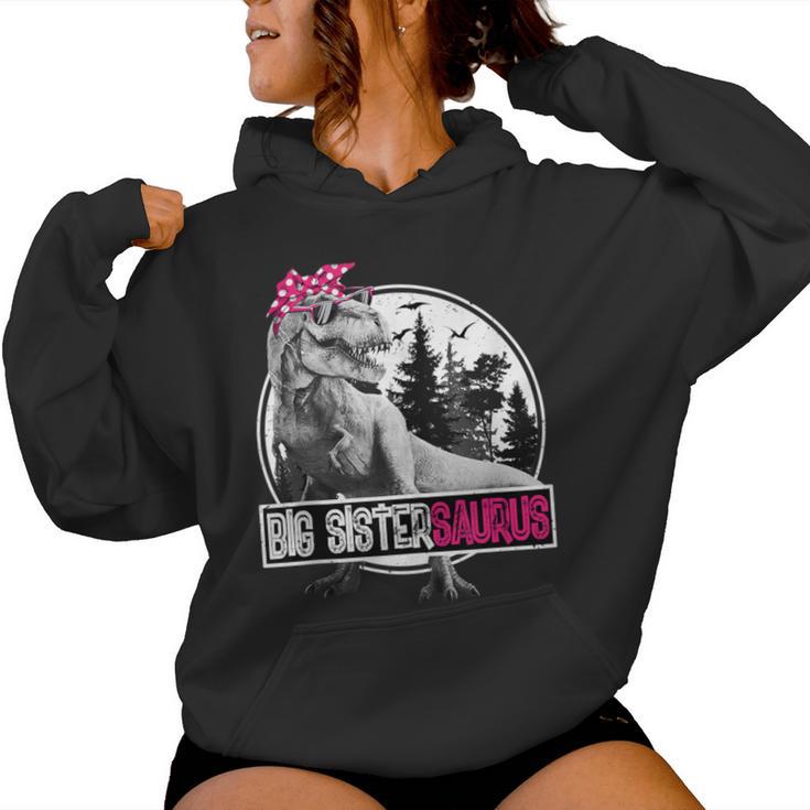 Big Sister SaurusRex Dinosaur Big Sistersaurus Family Women Hoodie