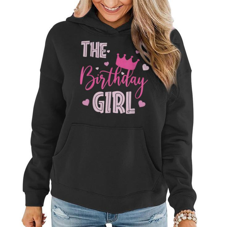 The Birthday Girl Cute Pink Matching Family Party Women Hoodie