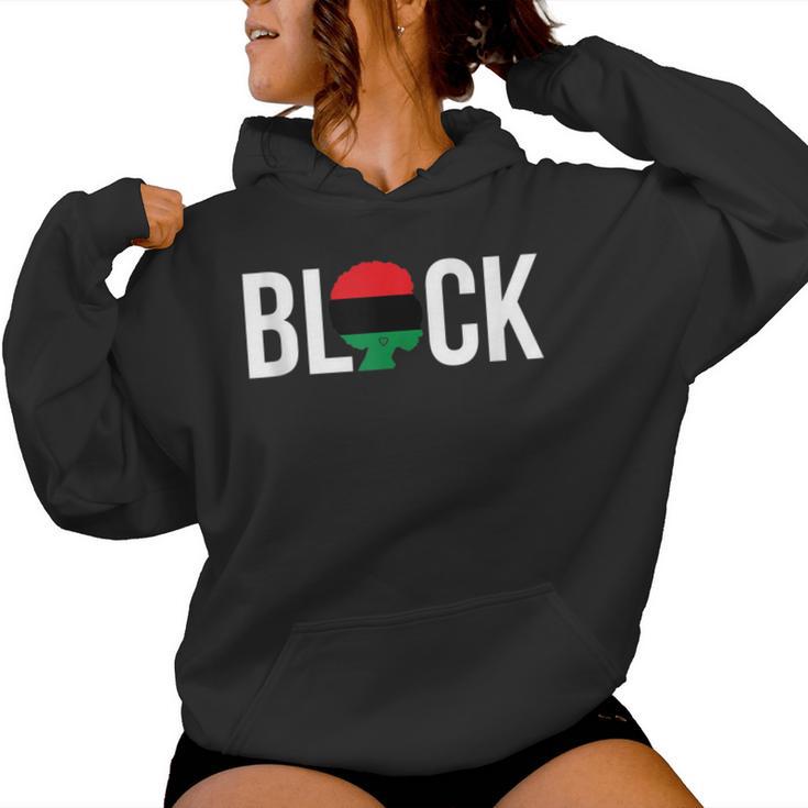 Black Pride Afro Pride Pan African Flag Melanin Black Woman Women Hoodie