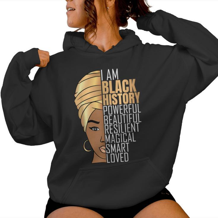 I Am Black History Powerful Girls Black History Month Women Hoodie