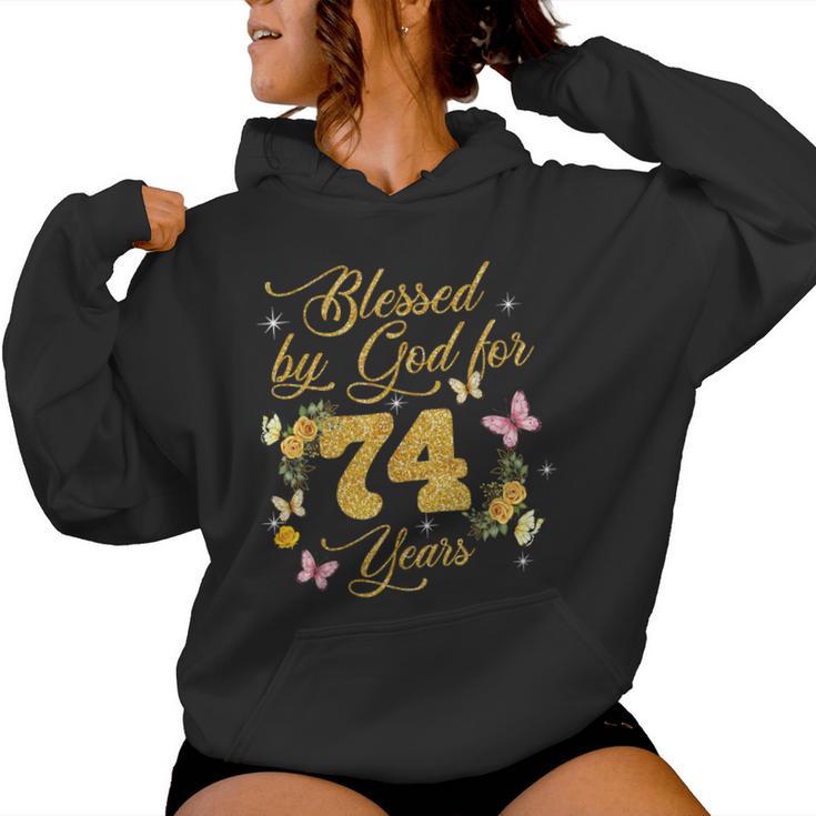 Blessed By God For 74 Years Butterfly 74Th Birthday Women Hoodie