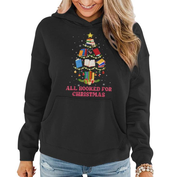 All Booked For Christmas Book Tree Teacher Librarian School Women Hoodie