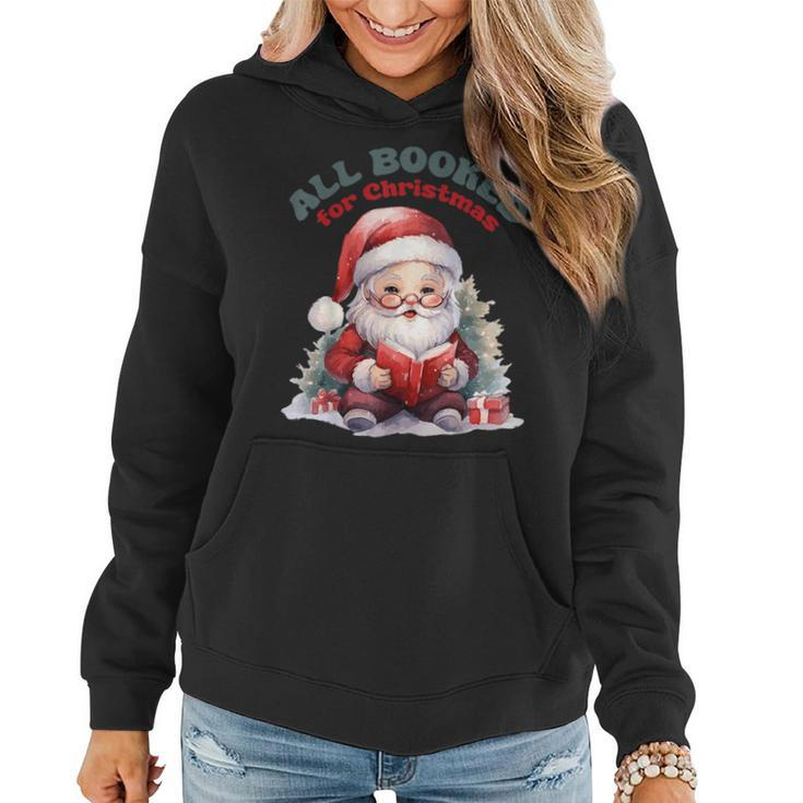 All Booked For Christmas Book Tree Teacher Vintage Santa Women Hoodie