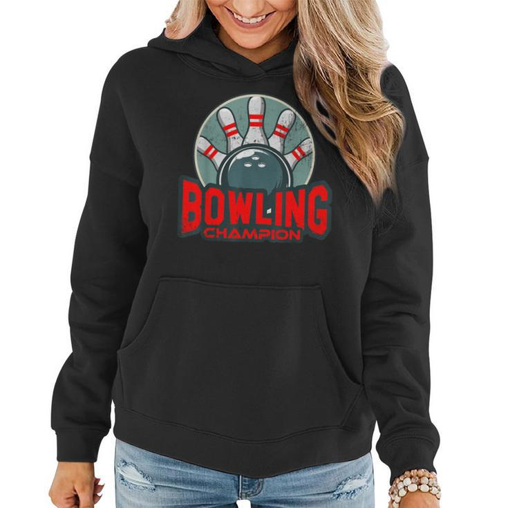 Bowling For MenBowling Champion Vintage Women Hoodie