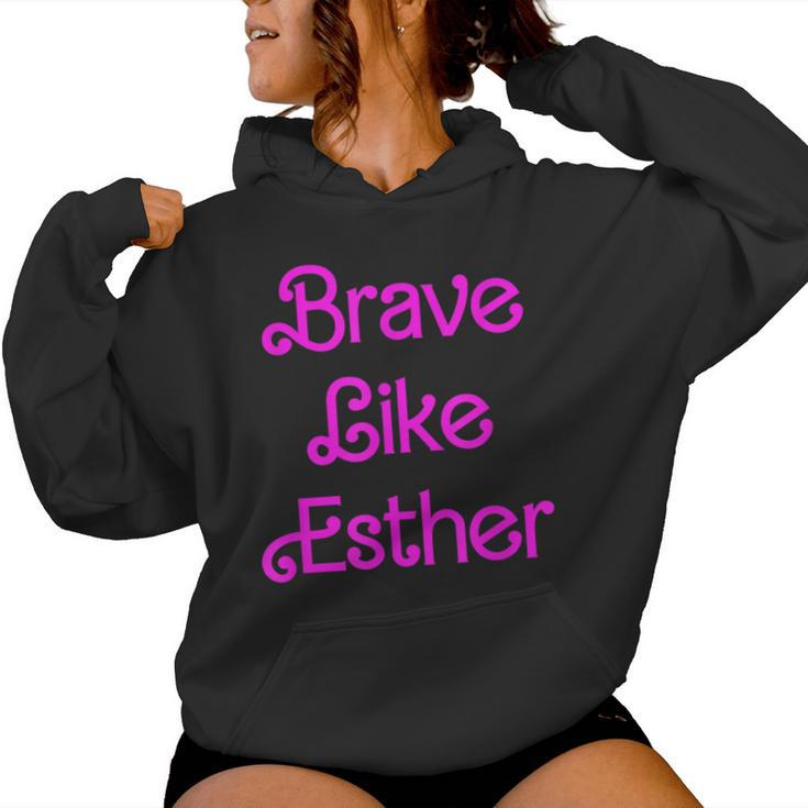 Brave Like Esther Queen Jewish Happy Purim Costume Party Women Hoodie
