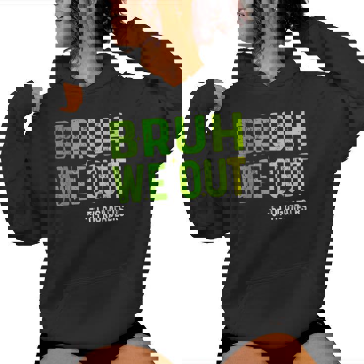 Bruh We Out 5Th Graders Fifth Grade Graduation Class Vintage Women Hoodie