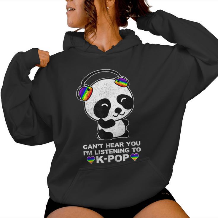 Can't Hear You I'm Listening To K-Pop Panda Gay Pride Ally Women Hoodie