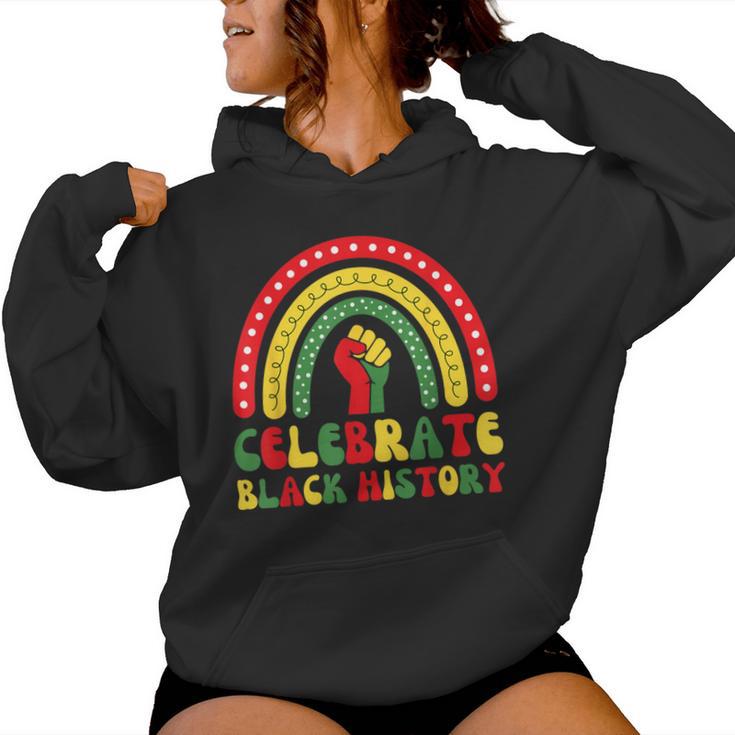 Celebrate Black History Rainbow Black African Civil Rights Women Hoodie