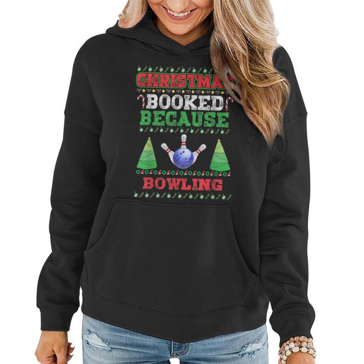 Christmas Booked Because Bowling Sport Lover Xmas Women Hoodie