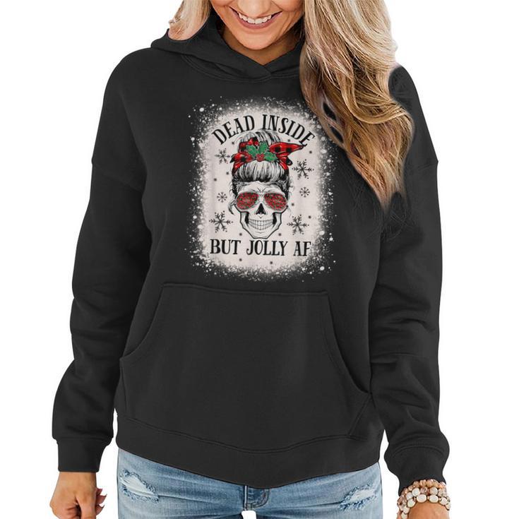 Christmas Messy Bun Skull Dead Inside But Jolly Af Women Hoodie