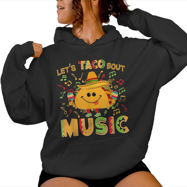 Cinco De Mayo Let's Taco Bout Music Mexican For Boys Girls Women Hoodie