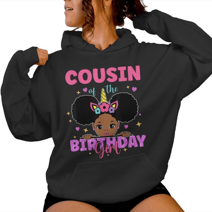 Cousin Of The Birthday Girl Melanin Afro Unicorn Princess Women Hoodie