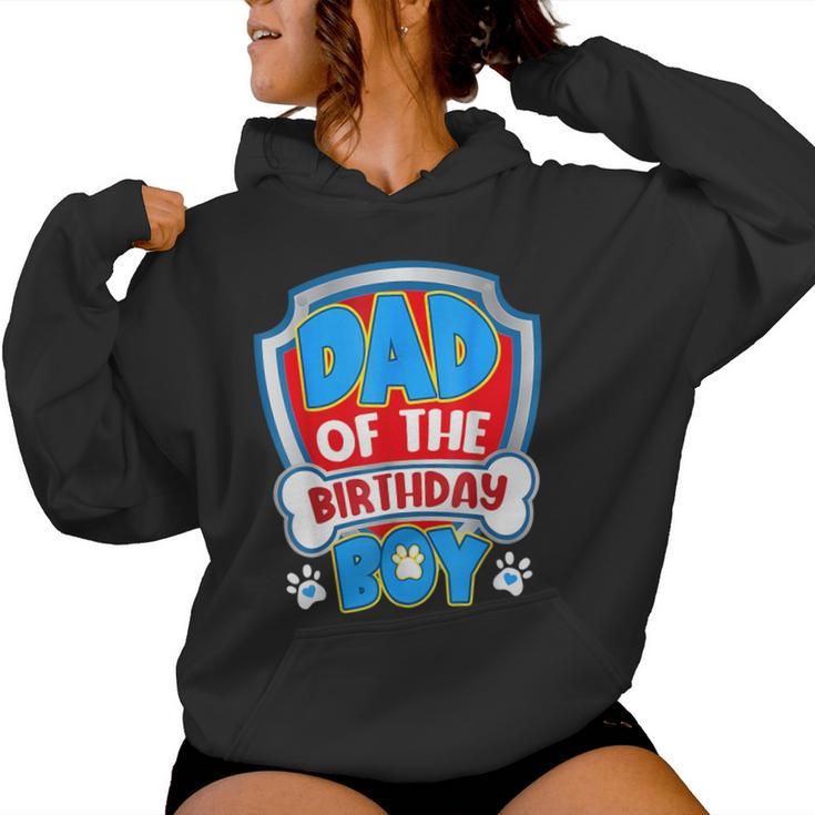 Dad And Mom Of The Birthday Boy Dog Paw Family Matching Women Hoodie