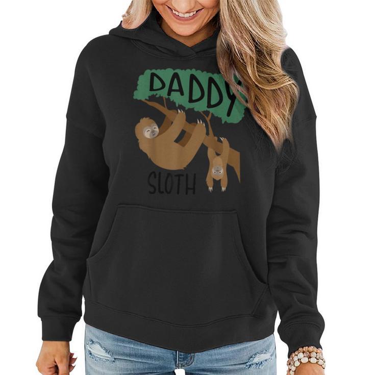 Daddy Sloth Zoo Animal Lovers Hilarious Women Hoodie