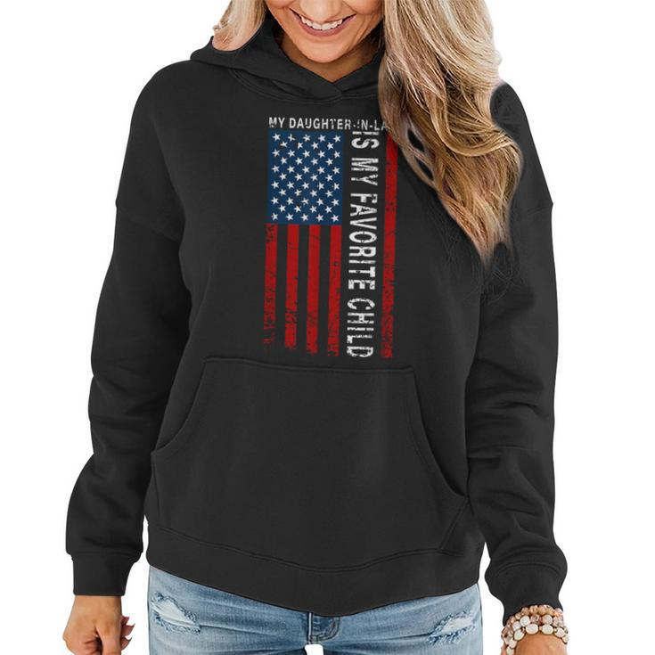 My Daughter In Law Is My Favorite Child Usa Father's Day Dad Women Hoodie