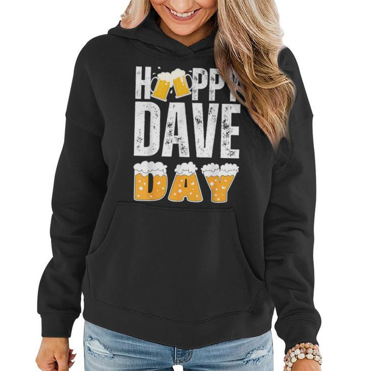 Dave Name Matching Birthday Beer Christmas Idea Women Hoodie