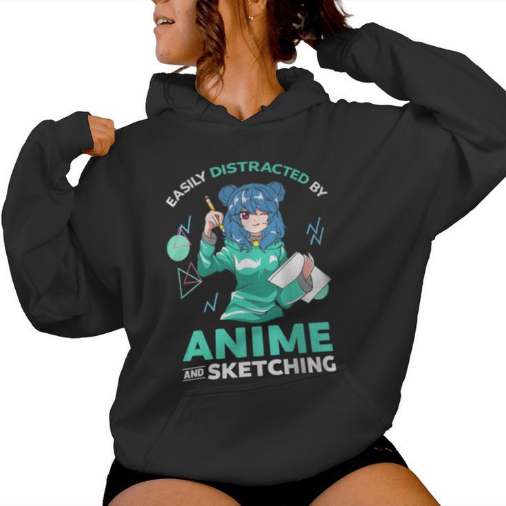 Easily Distracted By Anime And Sketching Anime Girl Drawing Women Hoodie