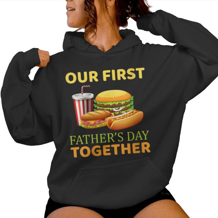 Our First Father's Day Together 2024 New Dad Father Son Women Hoodie