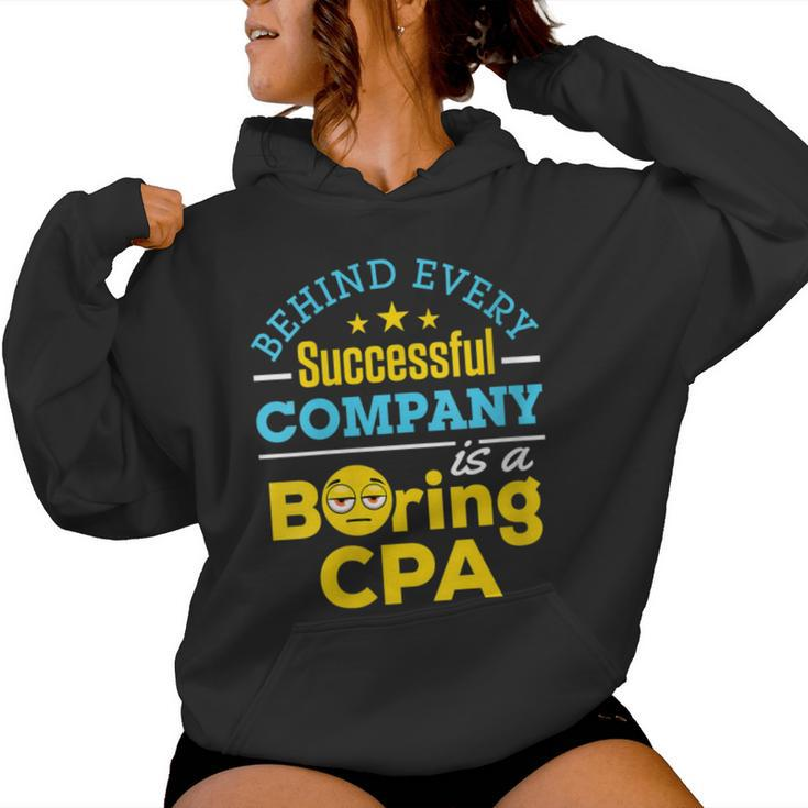 Accountant Joke Behind Successful Company Boring Cpa Women Hoodie