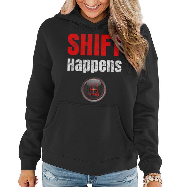 Car Guy Shift Happens Manual Transmission Vintage Women Hoodie