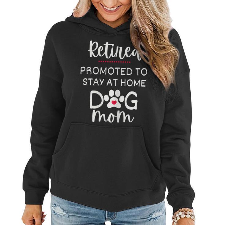 Dog Mom Retirement For Dog Lover Women Hoodie