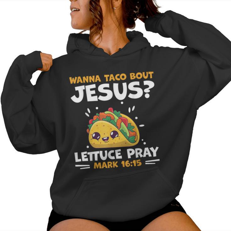 Wanna Taco Bout Jesus Christian Cinco De Mayo Women Hoodie