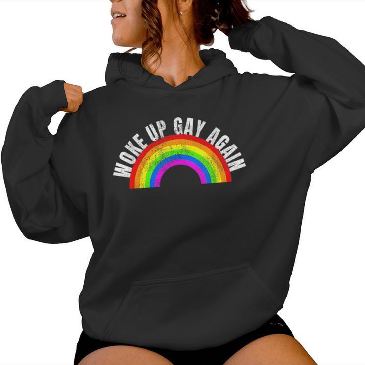 Woke Up Gay Again Lgbt Quotes Pride Month Rainbow Flag Women Hoodie