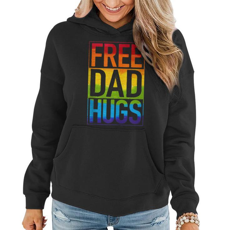 Gay Pride Free Dad Hugs Rainbow Lgbt Lgbtq Pride Fathers Day Women Hoodie