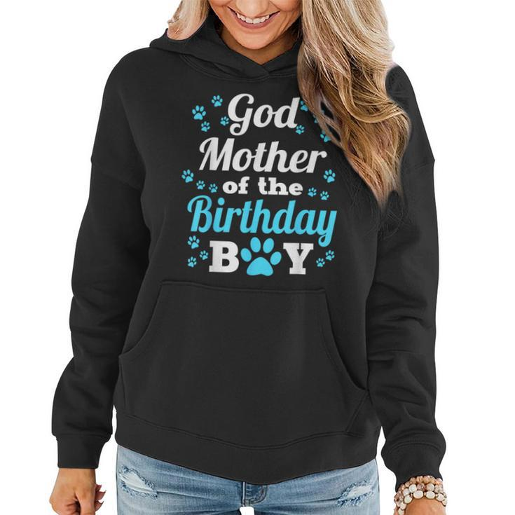 Godmother Of The Birthday Boy Dog Paw Bday Party Women Hoodie