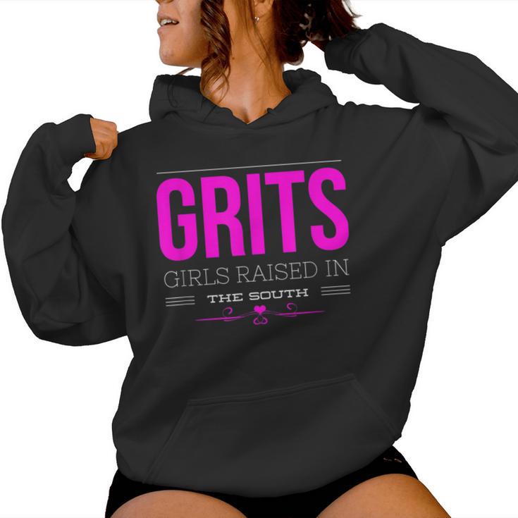 Grits Girls Raised In The South For Women Women Hoodie