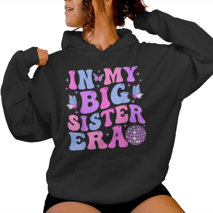 Groovy In My Big Sister Era Women Hoodie