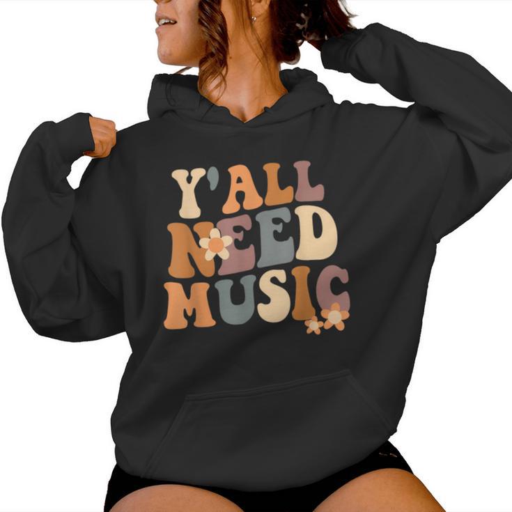 Groovy Music Teacher Cute Back To School Y'all Need Music Women Hoodie