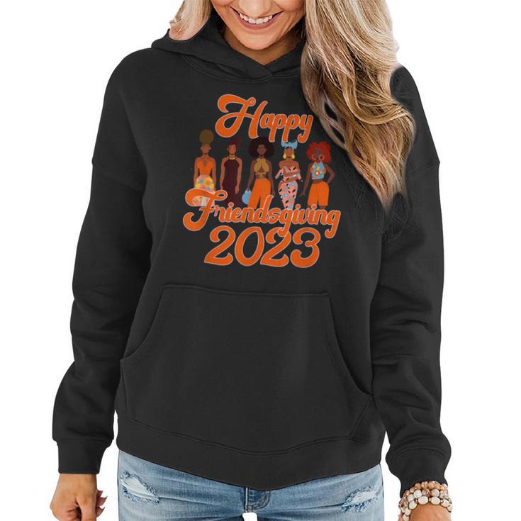 Happy Friendsgiving African American Thanksgiving 2023 Women Hoodie