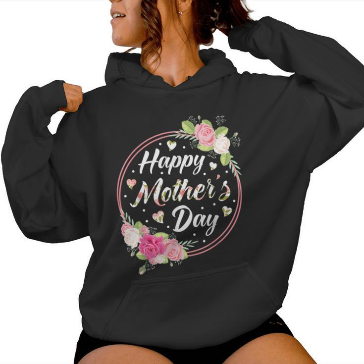 Happy Mother's Day For Mom Grandma Floral Flowers Women Hoodie