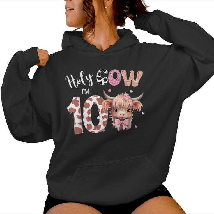 Holy Cow I'm 10 Highland Cow Print 10Th Birthday Girl Women Hoodie