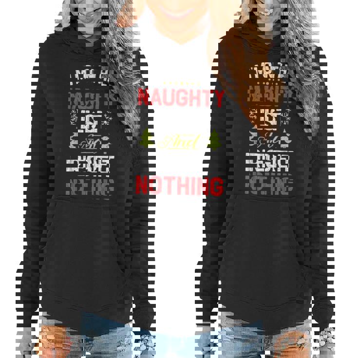 I'm On The Naughty List Christmas Xmas Women Hoodie