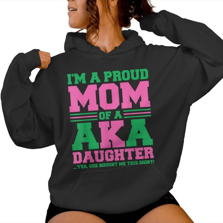 J15 Aka Founders Day I'm A Proud Mom Of A Aka Daughter Women Hoodie