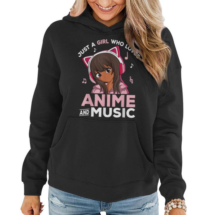 Just A Girl Who Loves Anime And Music Black Girl Anime Merch Women Hoodie