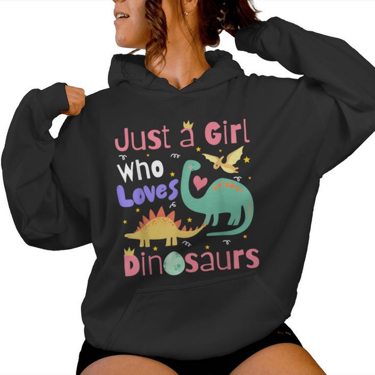 Just A Girl Who Loves Dinosaurs Kid N Toddlers Dino Women Hoodie