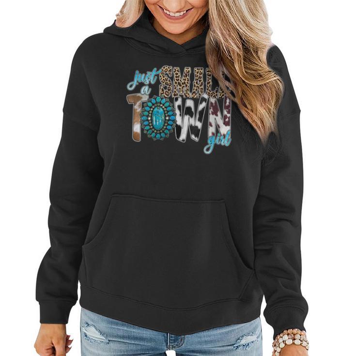 Just A Small Town Girl Cow Print Turquoise Wild Soul Women Hoodie