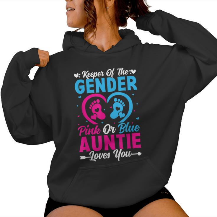 Keeper Of The Gender Auntie Loves You Aunt Baby Announcement Women Hoodie