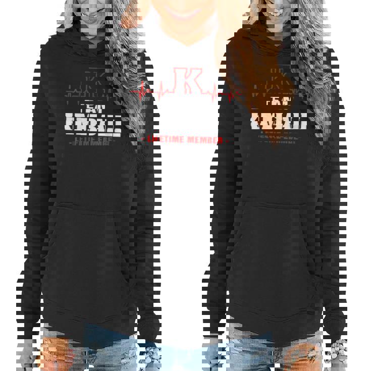 Kimball Surname Family Name Team Kimball Lifetime Member Women Hoodie