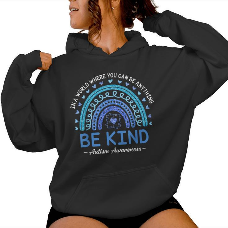 Be Kind Autism Awareness Month 2024 Rainbow Choose Kindness Women Hoodie