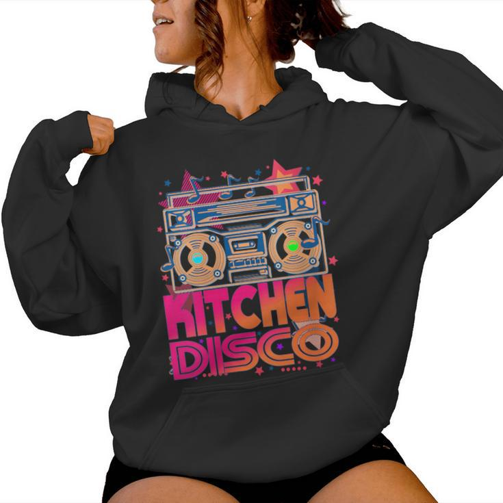 Kitchen Disco 70'S 80'S Disco Themed Vintage Retro Seventies Women Hoodie