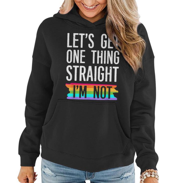 Let's Get One Thing Straight I'm Not Lgbtq Rainbow Flag Women Hoodie